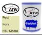 Preview: Ford, Ivory, HB / M6804: 500ml Lackdose, von ATW Autoteile West.